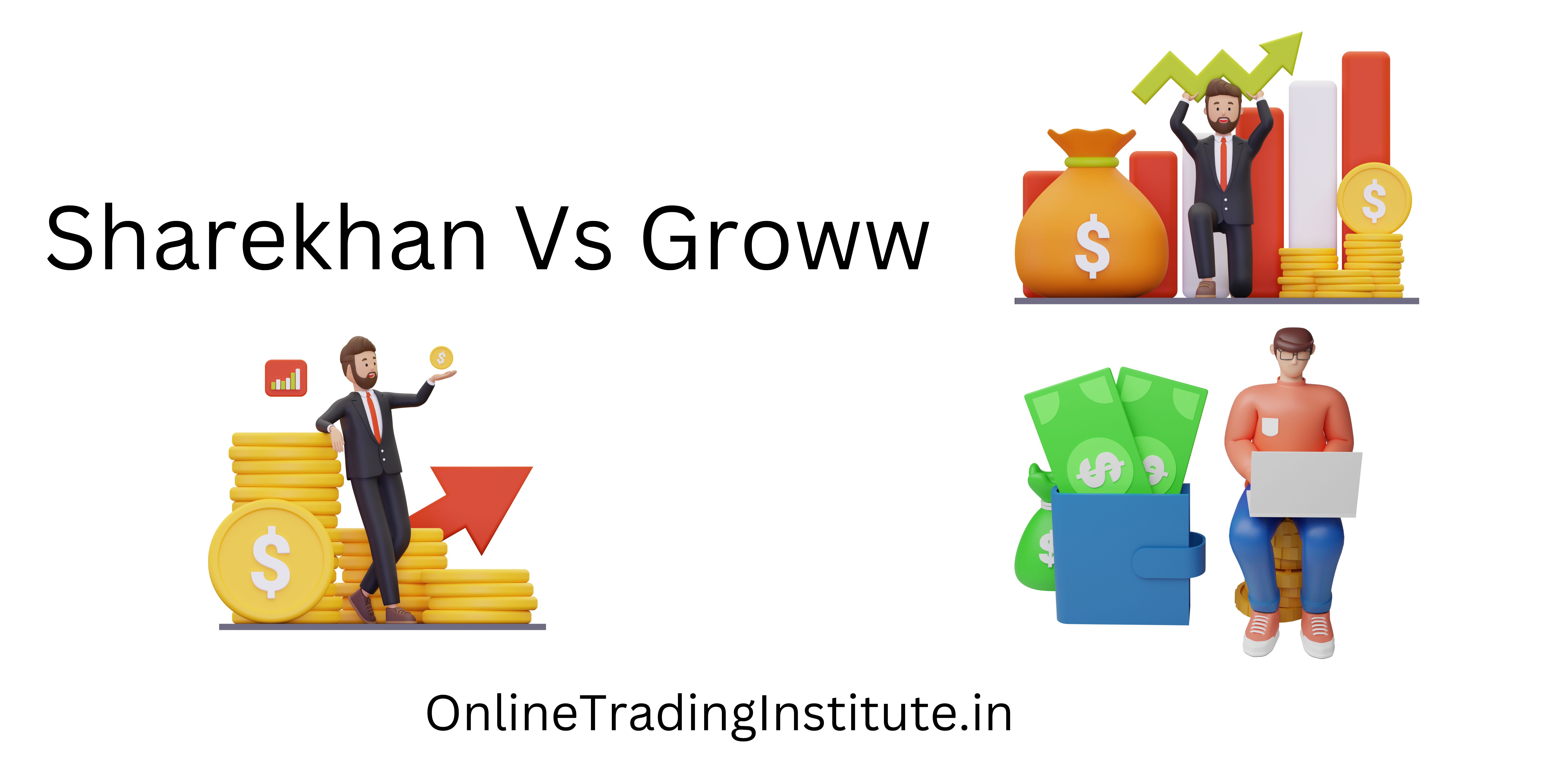 sharekhan vs groww which is better for beginners