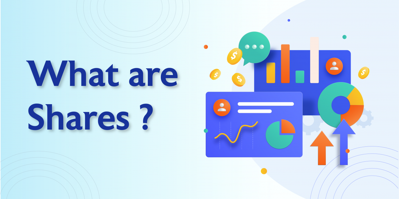 What are Shares and Types of Shares?