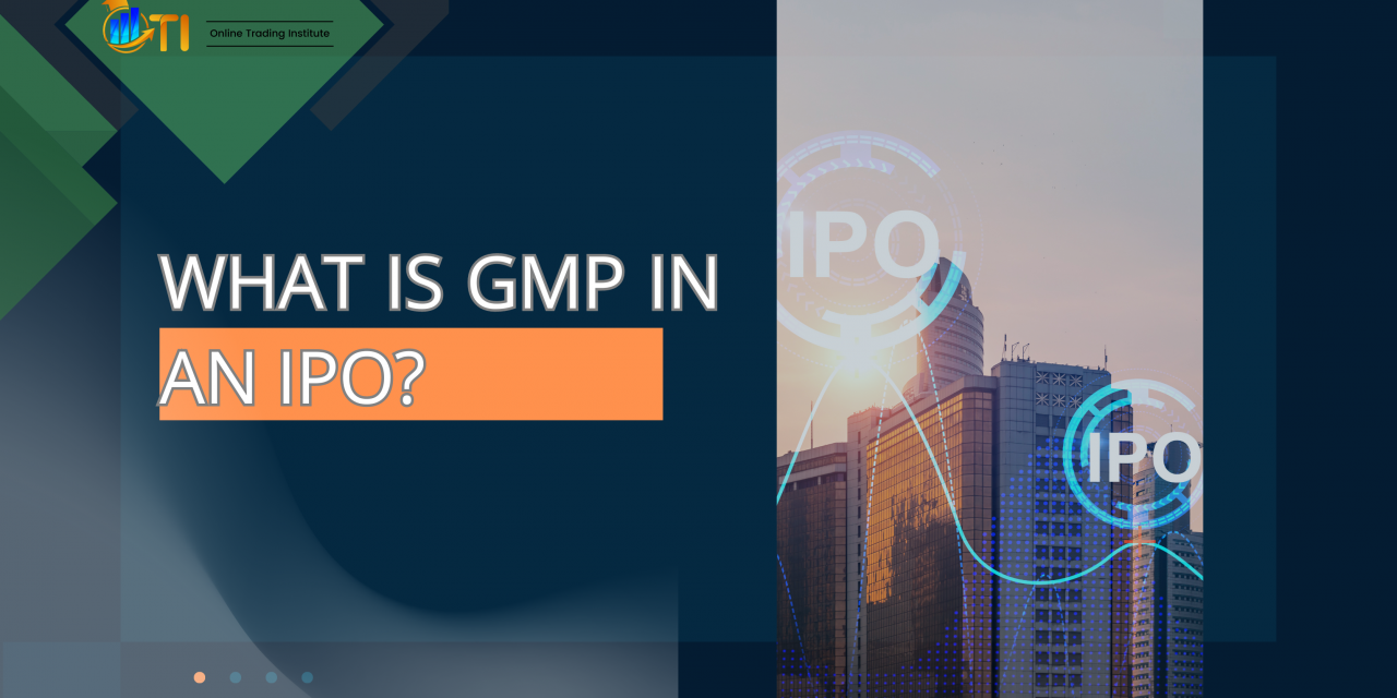 What is GMP in an IPO?